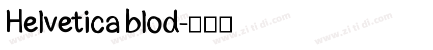 Helvetica blod字体转换